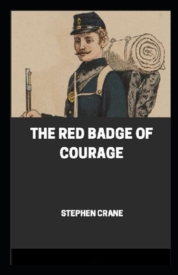 The Red Badge of Courage Annotated by Stephen Crane