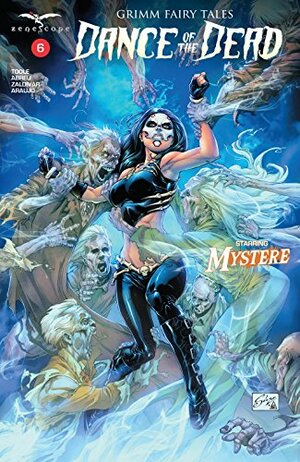 Grimm Fairy Tales Dance Of The Dead #6 by Anne Toole