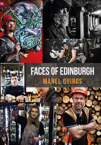 Faces of Edinburgh by Manel Quiros