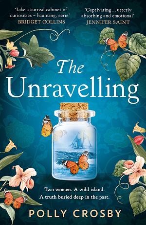The Unravelling by Polly Crosby