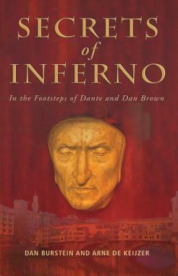 Secrets of Inferno: In the Footsteps of Dante and Dan Brown by 