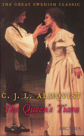 The Queen's Tiara by Carl Jonas Love Almqvist, Paul Britten Austen