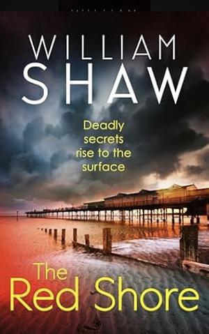 The Red Shore by William Shaw