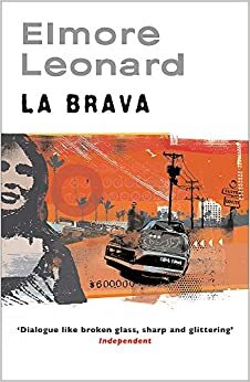 La Brava by Elmore Leonard