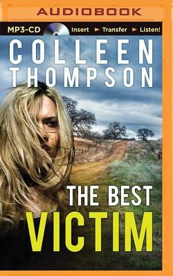 The Best Victim by Colleen Thompson