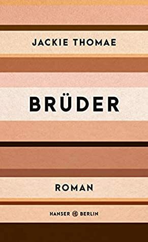 Brüder by Jackie Thomae