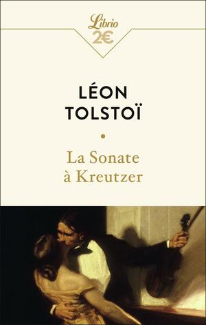 La sonate à Kreutzer by Doris Lessing, Isai Kamen, Leo Tolstoy