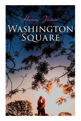 Washington Square by Henry James