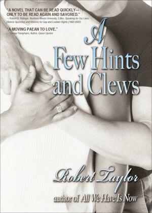 A Few Hints and Clews by Robert Taylor