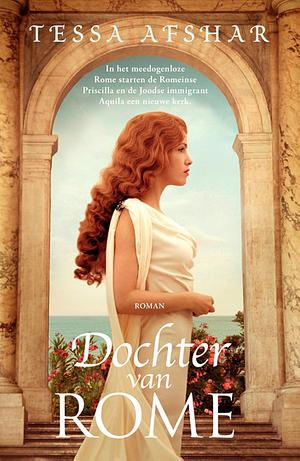 Dochter van Rome by Tessa Afshar