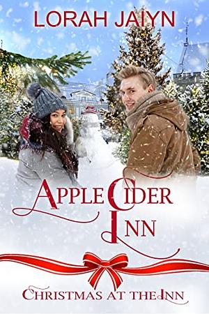 Apple Cider Inn by Lorah Jaiyn