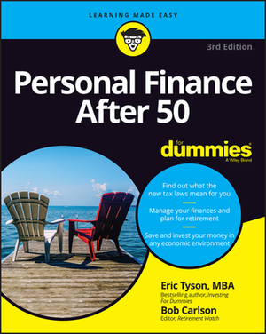 Personal Finance After 50 for Dummies by Robert C. Carlson, Eric Tyson