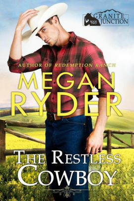 The Restless Cowboy by Megan Ryder
