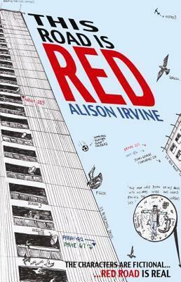 This Road Is Red by Alison Irvine