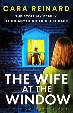 The Wife at the window by Cara Reinard