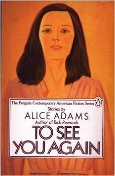 To See You Again by Alice Adams