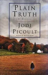 Plain Truth by Jodi Picoult