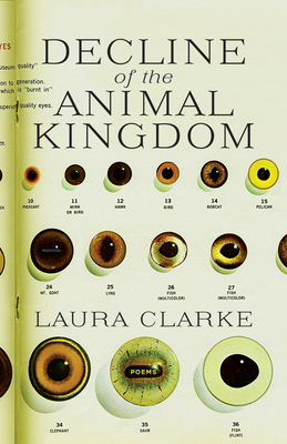Decline of the Animal Kingdom by Laura Clarke
