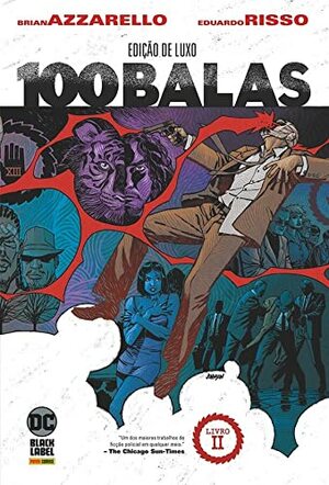 100 Balas , vol. 2 by Eduardo Risso, Brian Azzarello