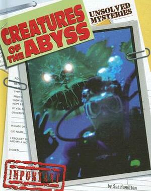 Creatures of the Abyss by Sue L. Hamilton