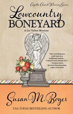 Lowcountry Boneyard by Susan M. Boyer