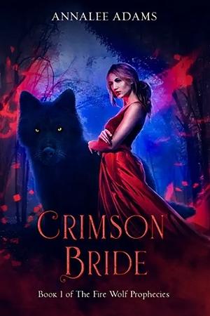 Crimson Bride  by Annalee Adams