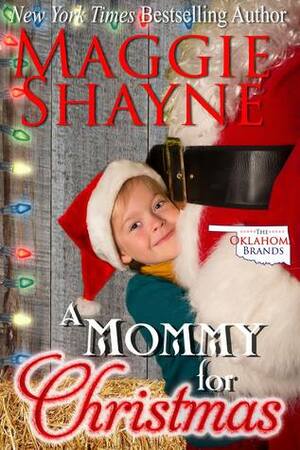 A Mommy for Christmas by Maggie Shayne