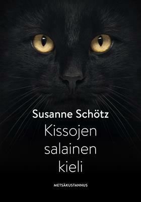 Kissojen salainen kieli by Susanne Schötz