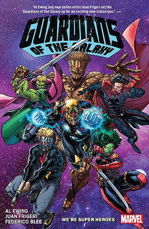Guardians of the Galaxy by Al Ewing, Vol. 3 by Al Ewing, Juan Frigeri