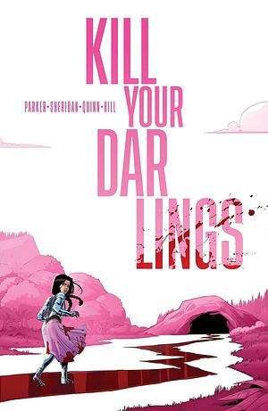Kill Your Darlings by Griffin Sheridan, Ethan S. Parker