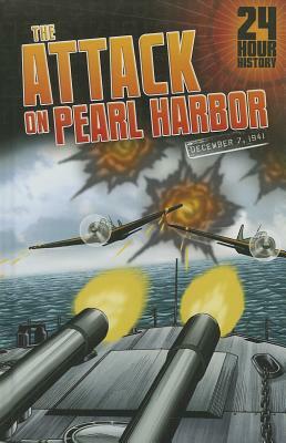 The Attack on Pearl Harbor: December 7, 1941 by Nel Yomtov