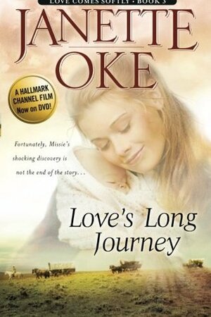 Love's Long Journey by Janette Oke