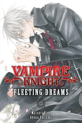 Vampire Knight: Funkelndsilberner Traum by Ayuno Fujisaki, Matsuri Hino