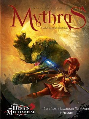 Mythras by Pete Nash, Lawrence Whitaker