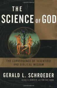 The Science of God by Gerald Schroeder