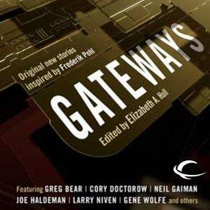 Gateways: Original New Stories Inspired by Frederik Pohl by Elizabeth Anne Hull