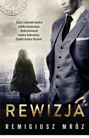 Rewizja by Remigiusz Mróz