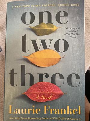 One Two Three by Laurie Frankel