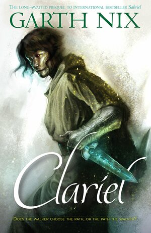 Clariel by Garth Nix