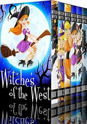 Witches of the West: A collection of Cozy Witch Mysteries by Alexandria Clarke