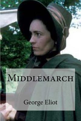 Middlemarch by George Eliot