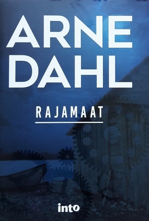 Rajamaat by Arne Dahl