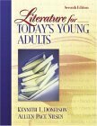 Literature for Today's Young Adults, Mylabschool Edition by Alleen Pace Nilsen, Kenneth L. Donelson