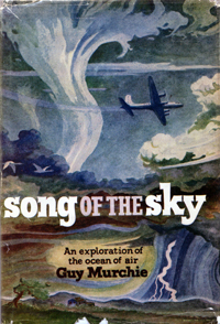 Song of the Sky by Guy Murchie