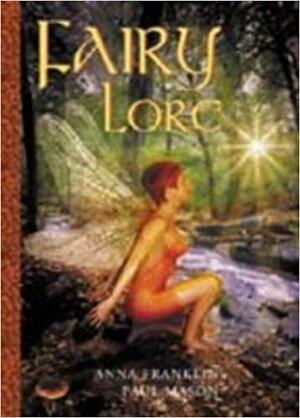 Fairy Folklore by Paul Mason, Anna Franklin