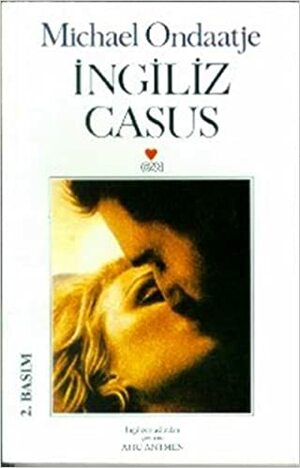 İngiliz Casus by Michael Ondaatje