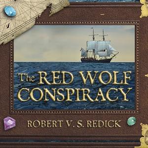 Red Wolf Conspiracy by Robert V.S. Redick, Michael Page