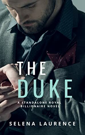 The Duke by Selena Laurence