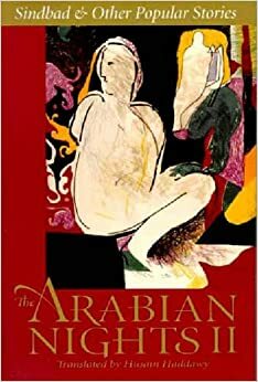 The Arabian Nights II: Sindbad and Other Popular Stories by Anonymous