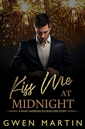 Kiss Me at Midnight by Gwen Martin
